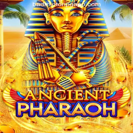 Exploring AncientPharaoh: A Journey into the World of BADMINTON PG Oficial Slots Brasil #1