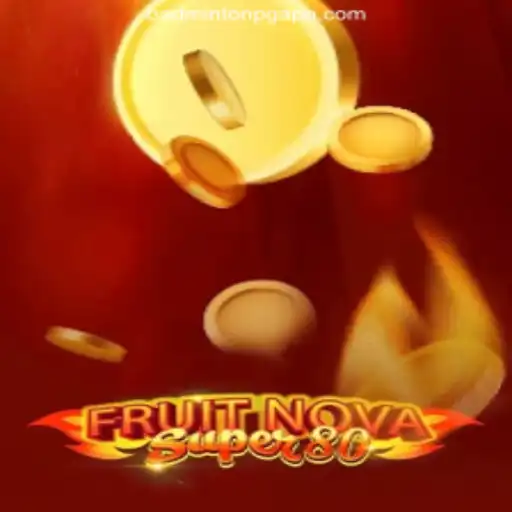 Exploring FruitNovaSuper80: A Deep Dive into the Thrilling Casino Game