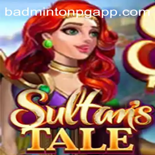 Exploring the Enchanting World of Sultanstale: Badminton PG Oficial Slots Brasil #1