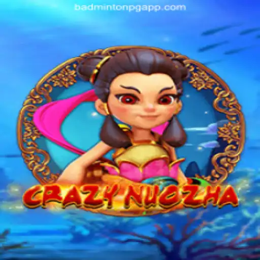 Unveiling CrazyNuoZha: A Deep Dive into the Game with a Twist of BADMINTON PG Oficial Slots Brasil #1