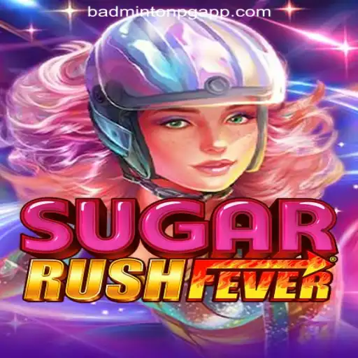 SugarRushFever: An Exciting Adventure into the World of BADMINTON PG Oficial Slots Brasil #1